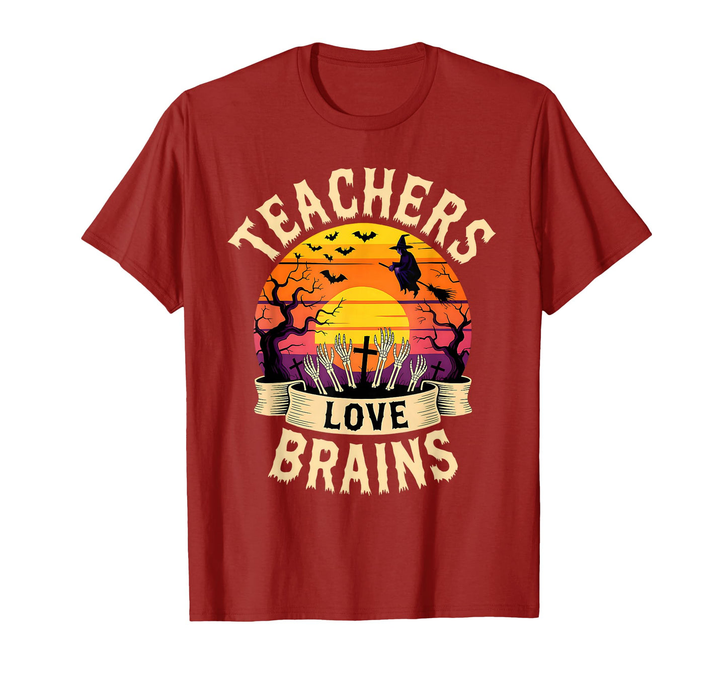 Teachers Love Brains Funny Halloween Teacher Witch Skeleton T-Shirt