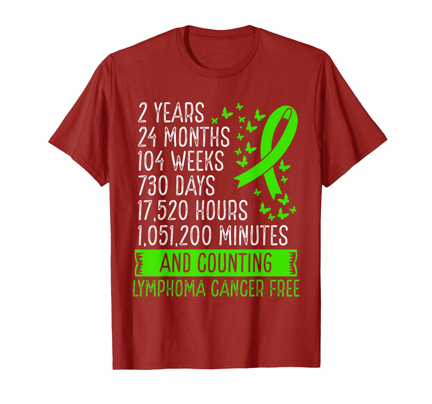 2 Years Lymphoma Cancer Free Awareness Ribbon Movement T-Shirt