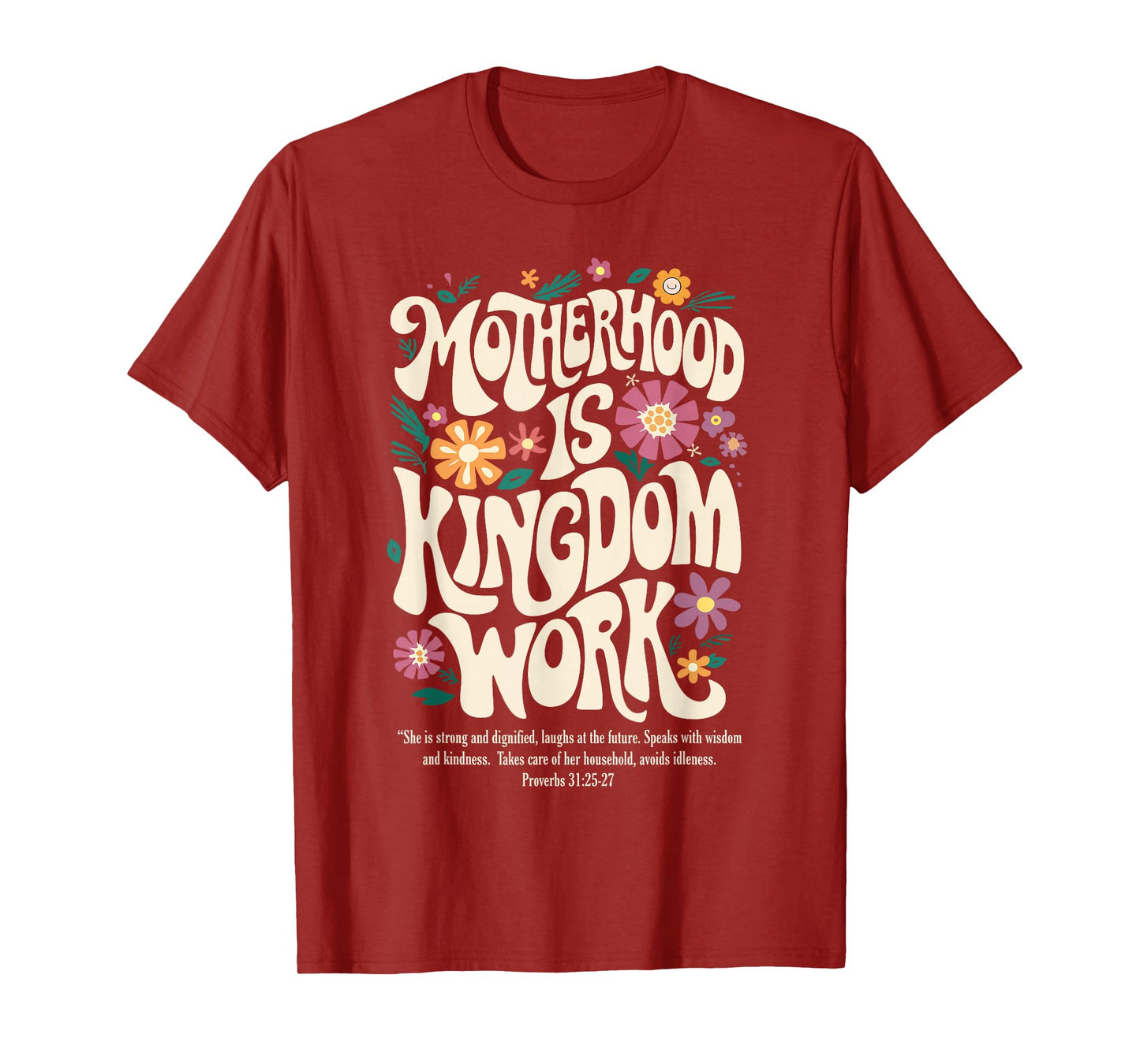 Floral Vintage Motherhood is Kingdom Work Mama Mothers Day T-Shirt