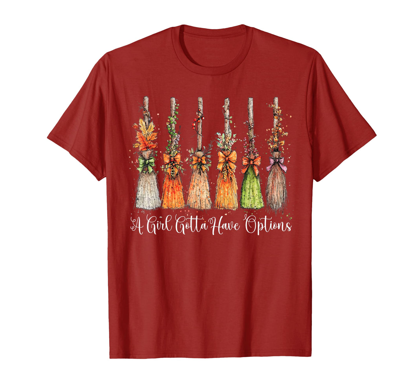 A Girl Gotta Have Options Halloween Witches Bow Floral Broom T-Shirt