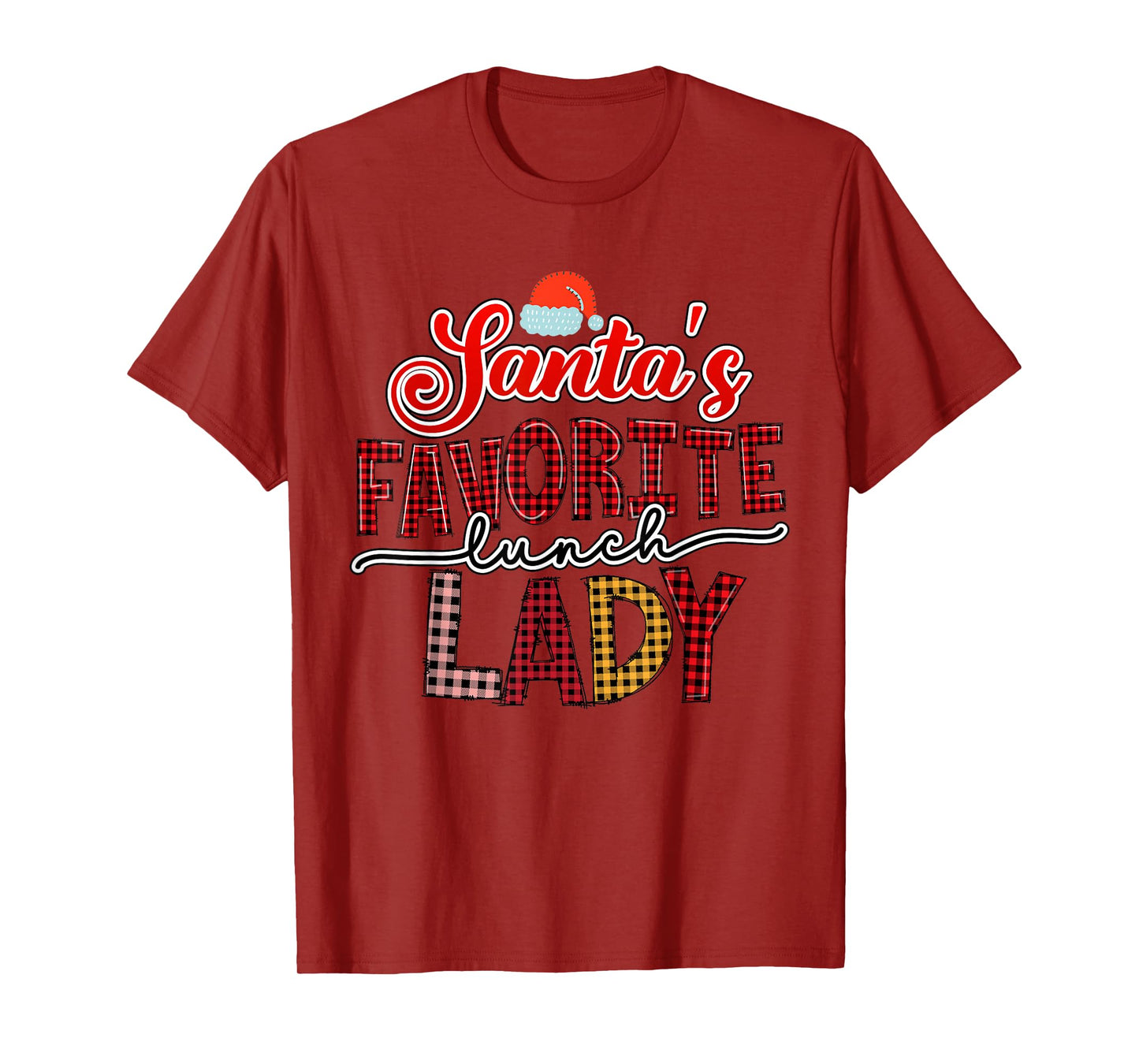 Santa Favorite Cafeteria Christmas Lunch Lady Back to School T-Shirt