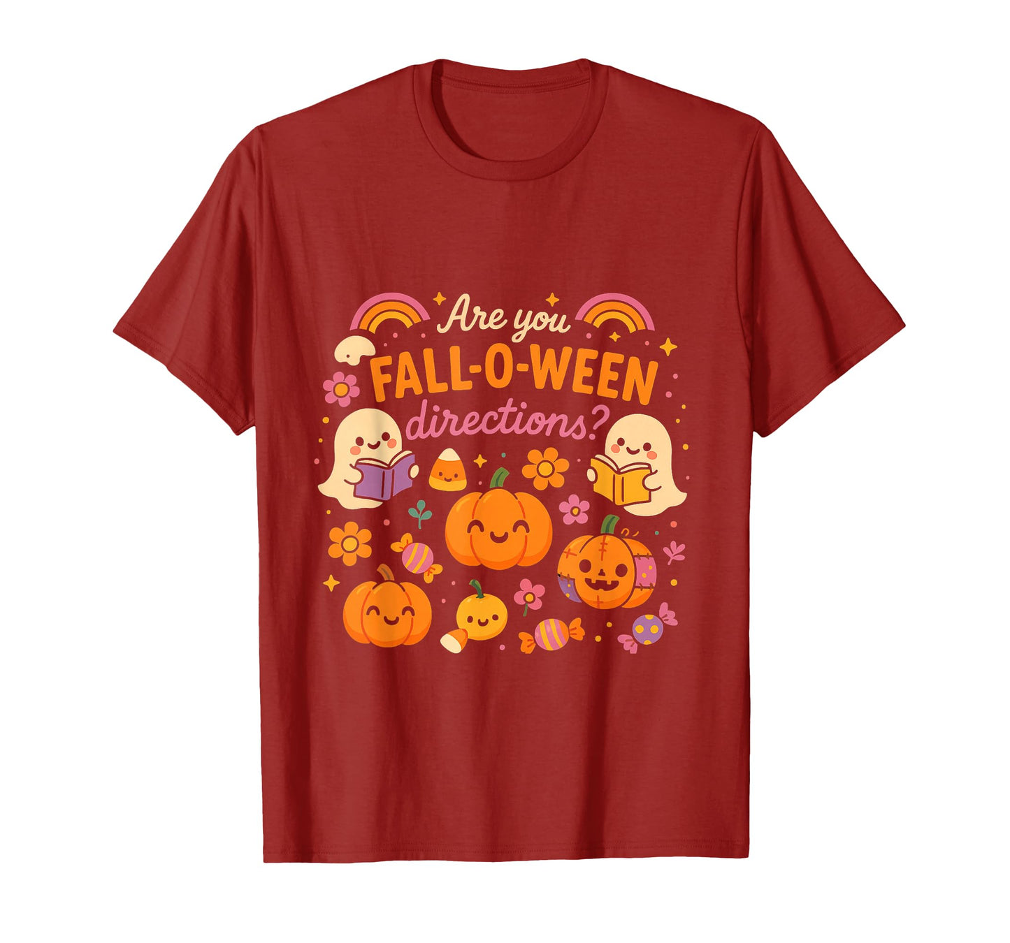 Funny Octobre Halloween Teacher Joke are You Fall O Ween T-Shirt