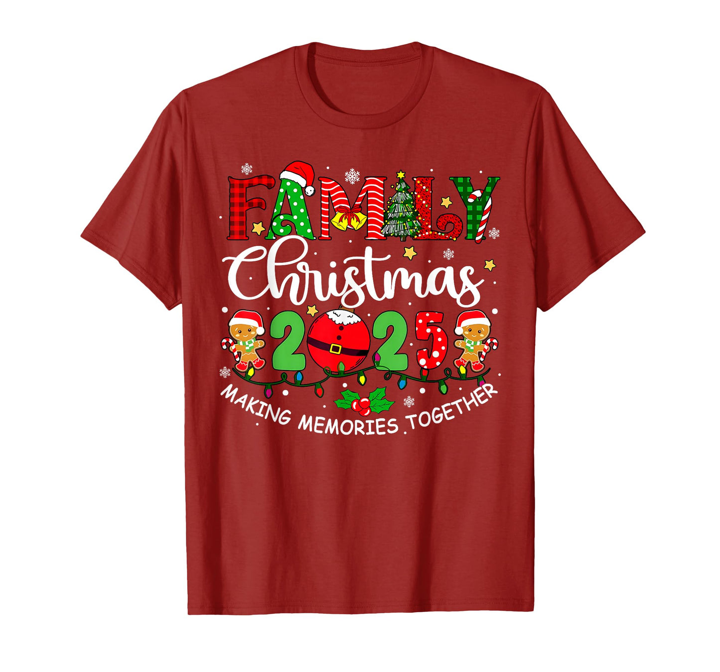 Making Memories Together Family Christmas 2025 Xmas Matching T-Shirt