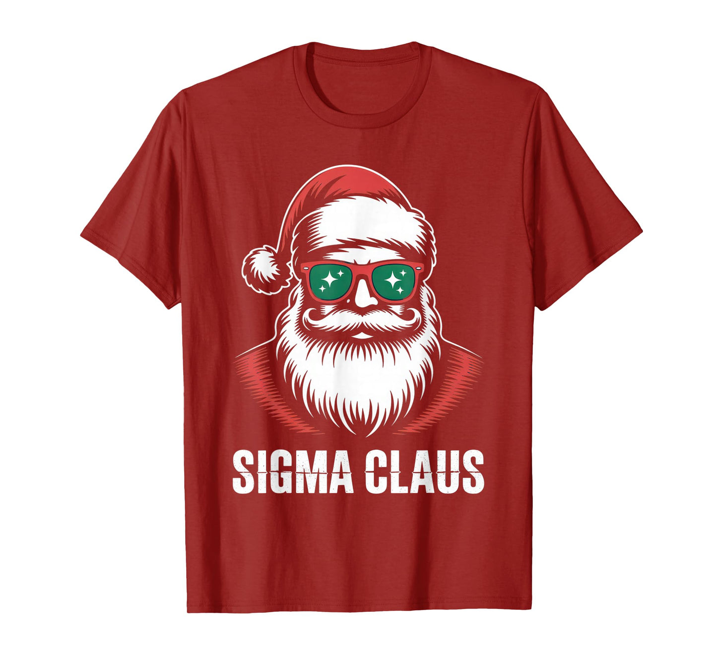 Sigma Claus Santa Fans Funny Holiday Vibes Christmas Fashion T-Shirt