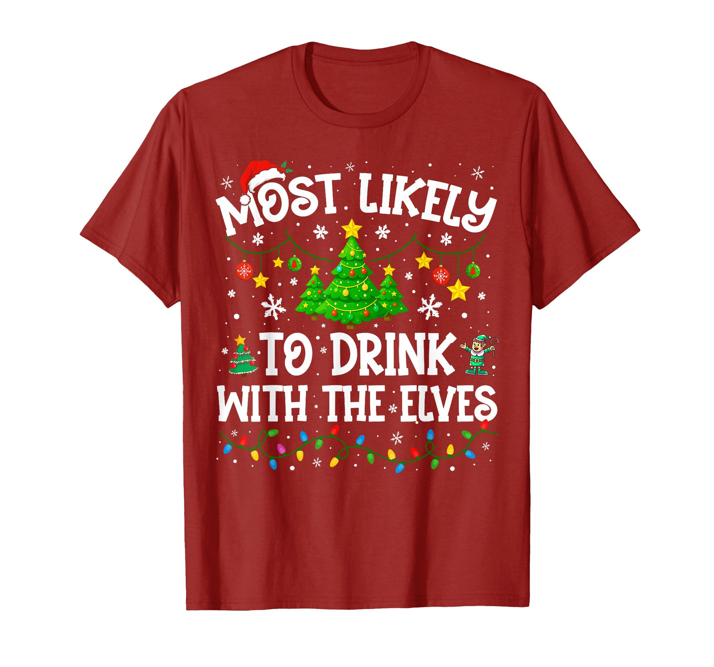 Most Likely to Drink with The Elves Elf Christmas Family T-Shirt