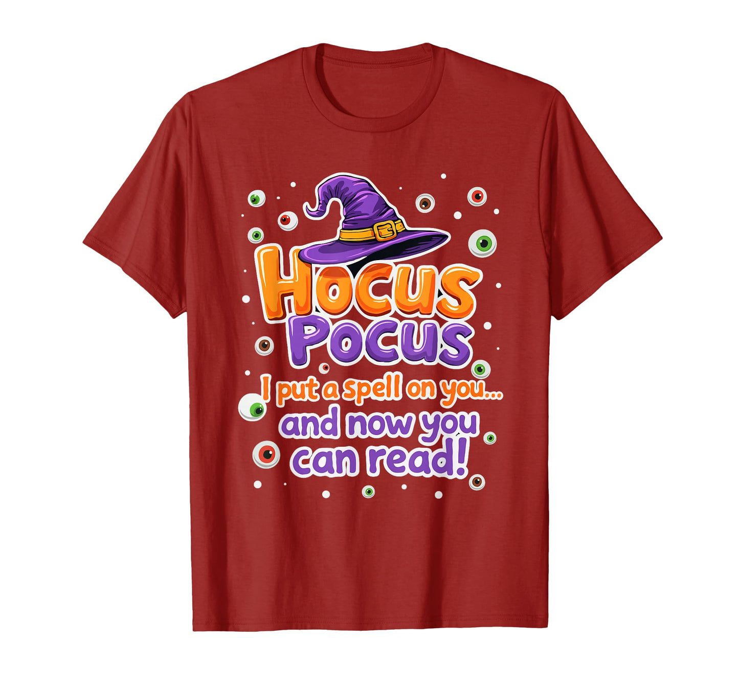 Halloween Witch Hat Teacher Hocus Pocus I Put A Spell On You T-Shirt