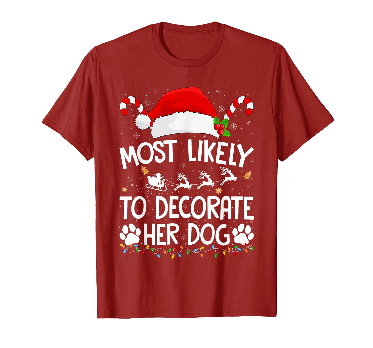 Most Likely to Decorate Her Dog Christmas Family Pajamas T-Shirt