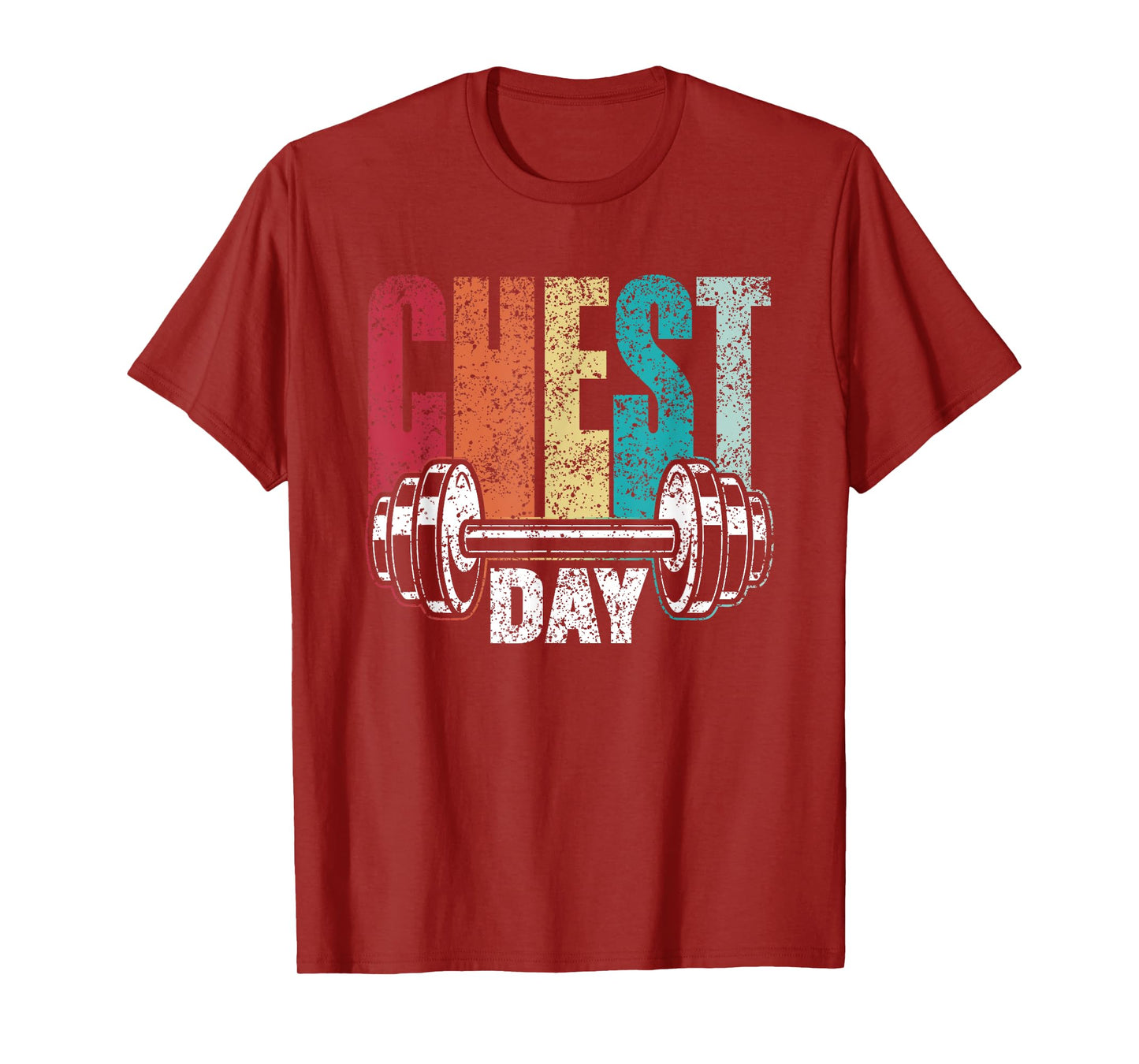 Chest Day Workout Weightlifting Gym Bodybuilding Chest Day T-Shirt