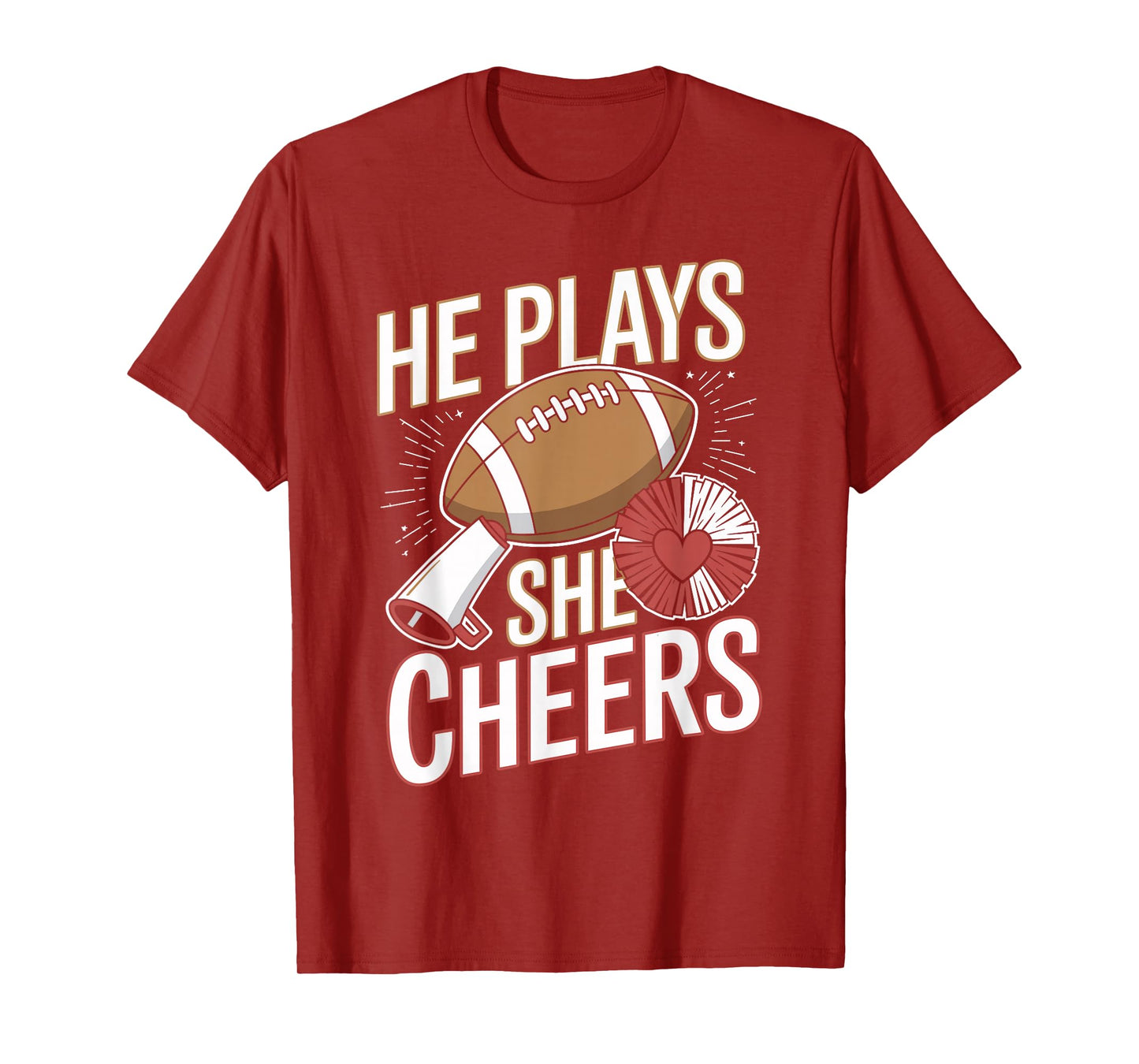 He Plays She Cheers Football Cheerleading T-Shirt