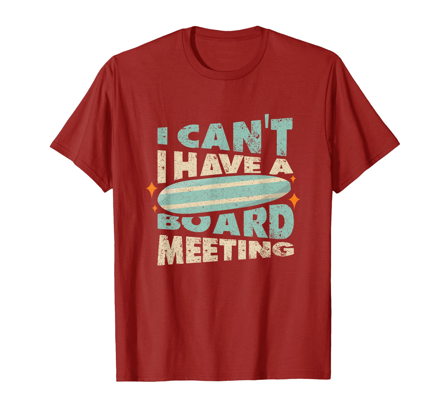 Funny Surfing Quote - Surfing Summer Holiday Sea T-Shirt