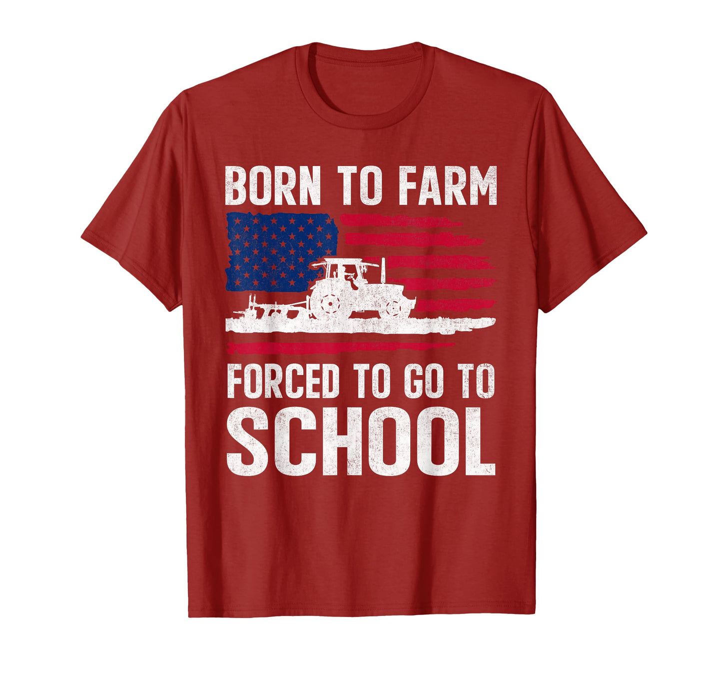 Born To Farm Forced To Go To School Farmer Back to School T-Shirt