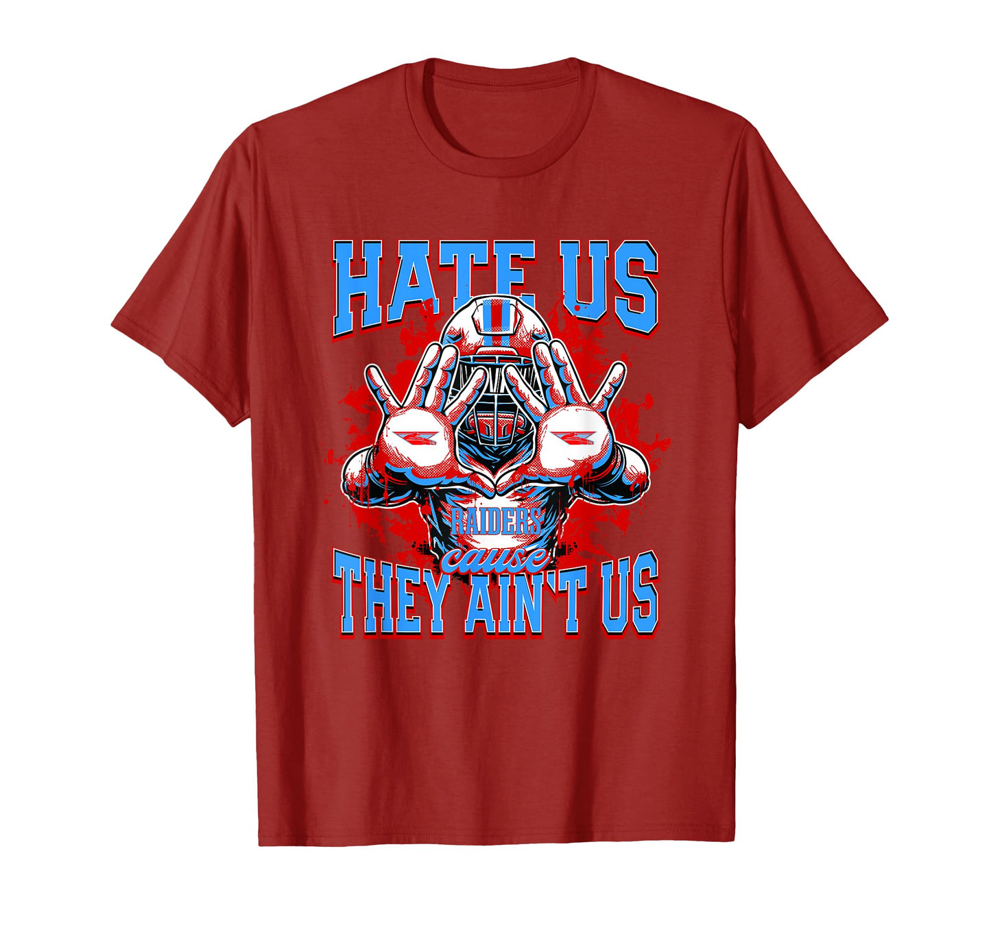Lumberton Raiders Logo Hate Us Cause They Ain't HS T-Shirt