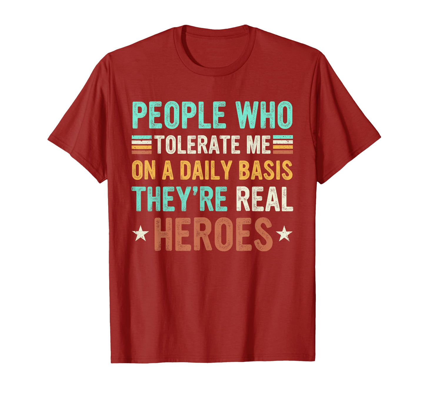 People Who Tolerate Me On A Daily Basis Sarcastic Vintage T-Shirt