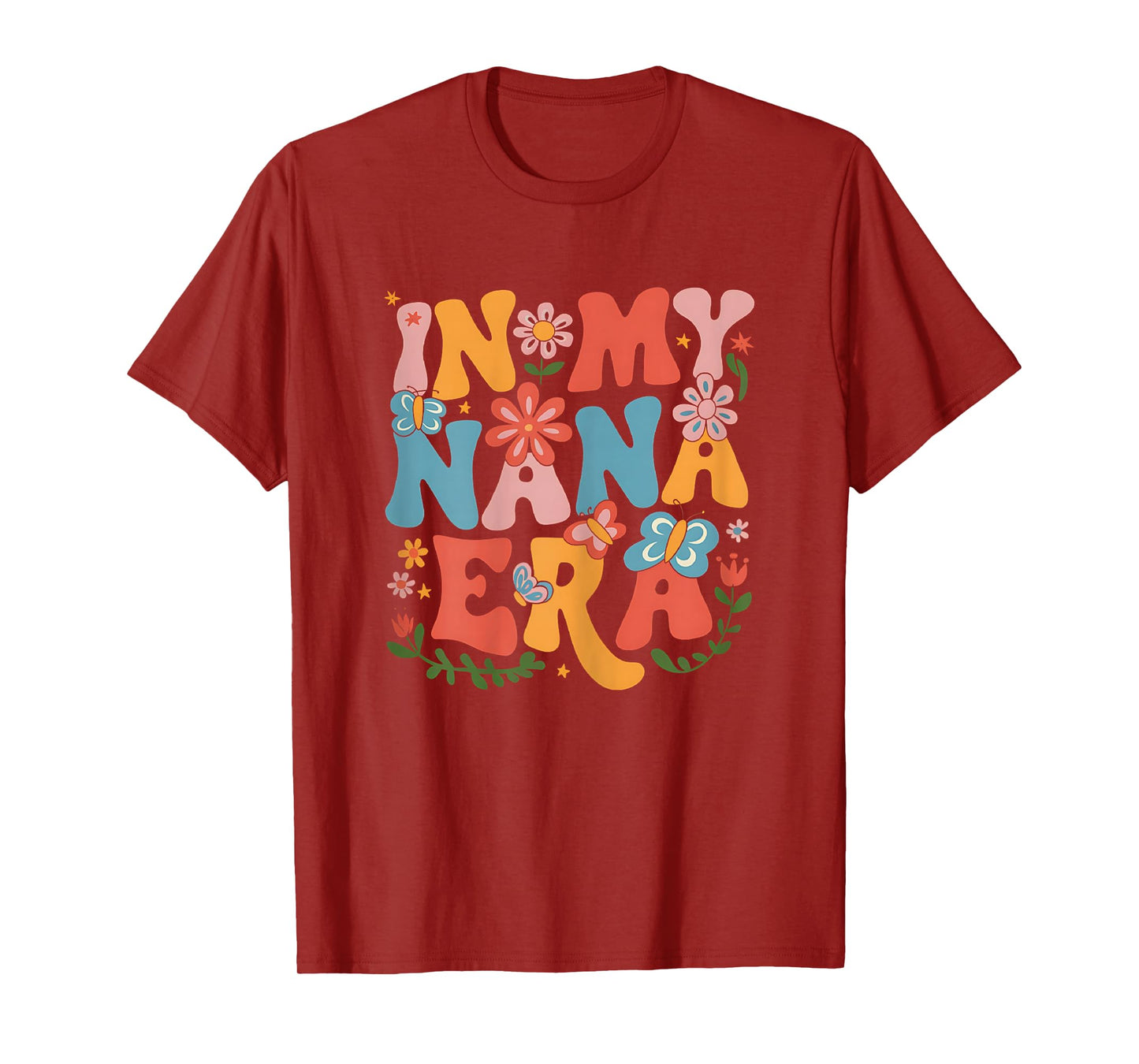 Funny In My Nana Era Retro Groovy Mothers Day Nana Butterfly T-Shirt