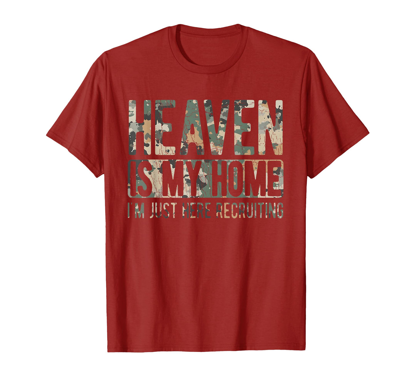 Vintage Camo Heaven Is My Home Religious Christian Camo T-Shirt