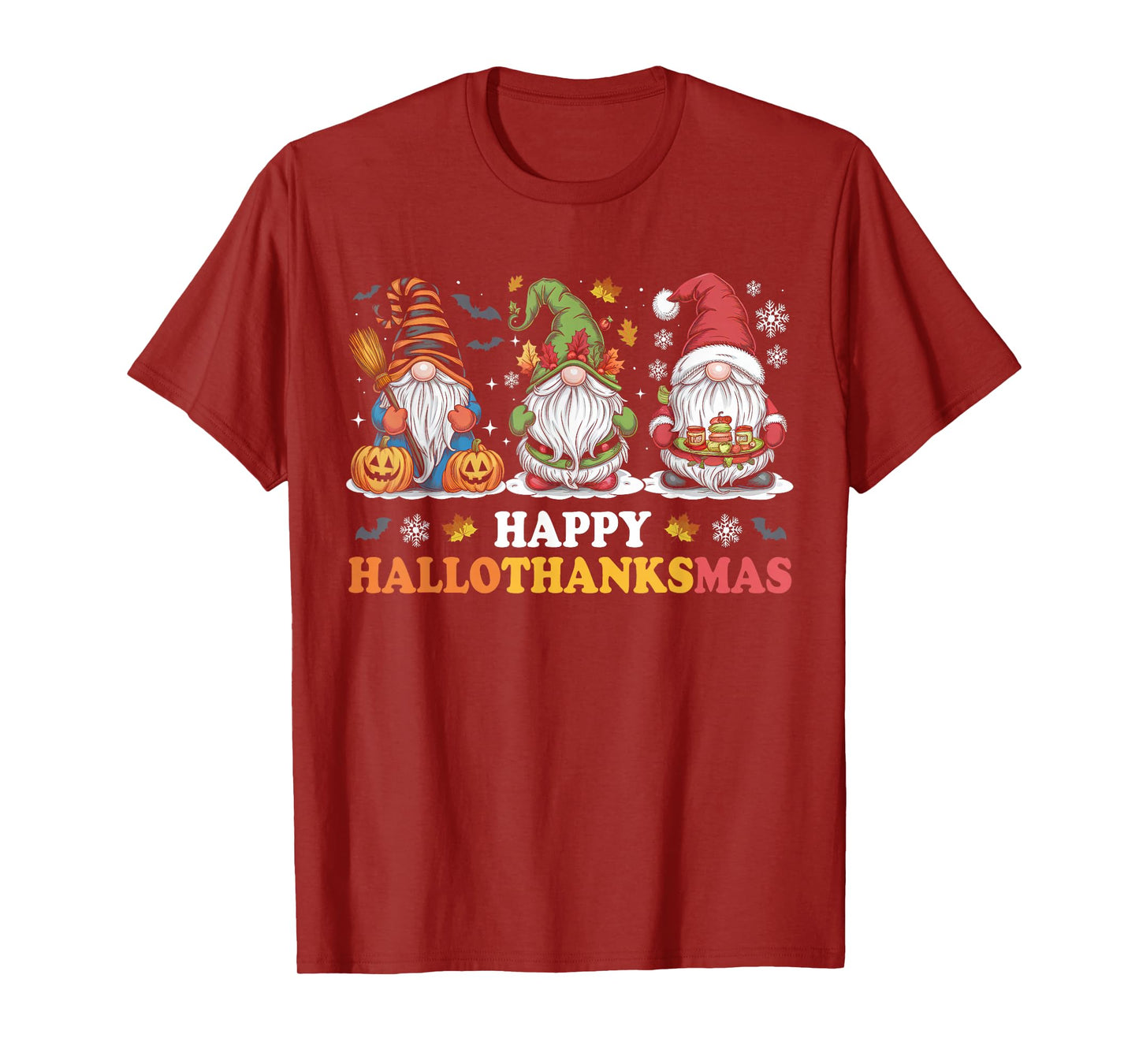 Happy Hallothanksmas Gnome Halloween Thanksgiving Christmas T-Shirt