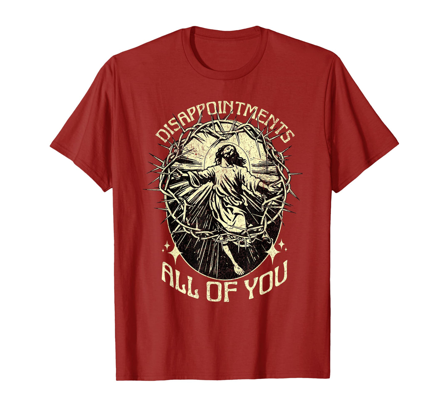 Vintage Disappointments All Of You Funny Jesus Crown Meme T-Shirt