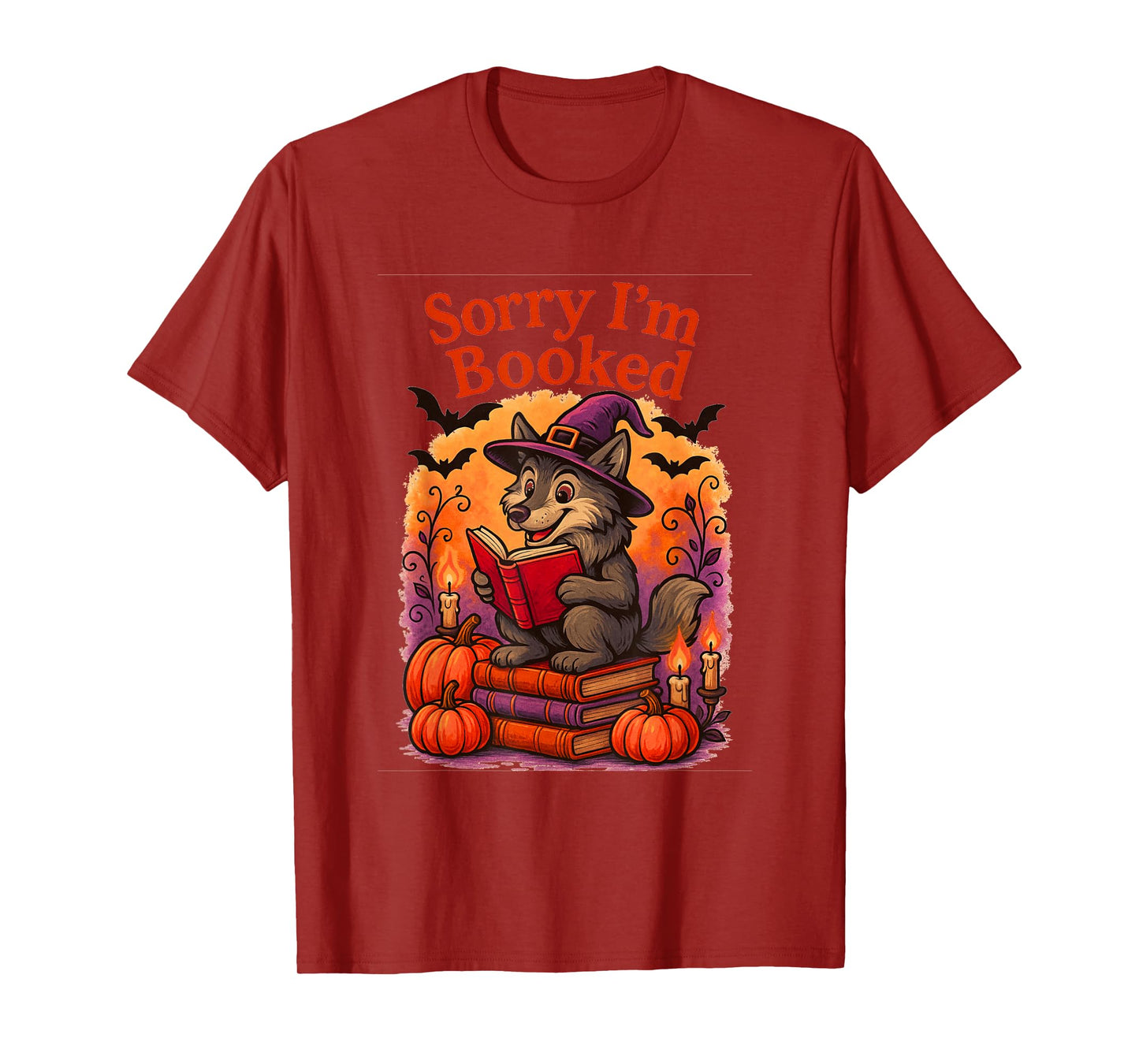 Sorry I’m Booked Wolf Reading Witch Hat Halloween Book Lover T-Shirt
