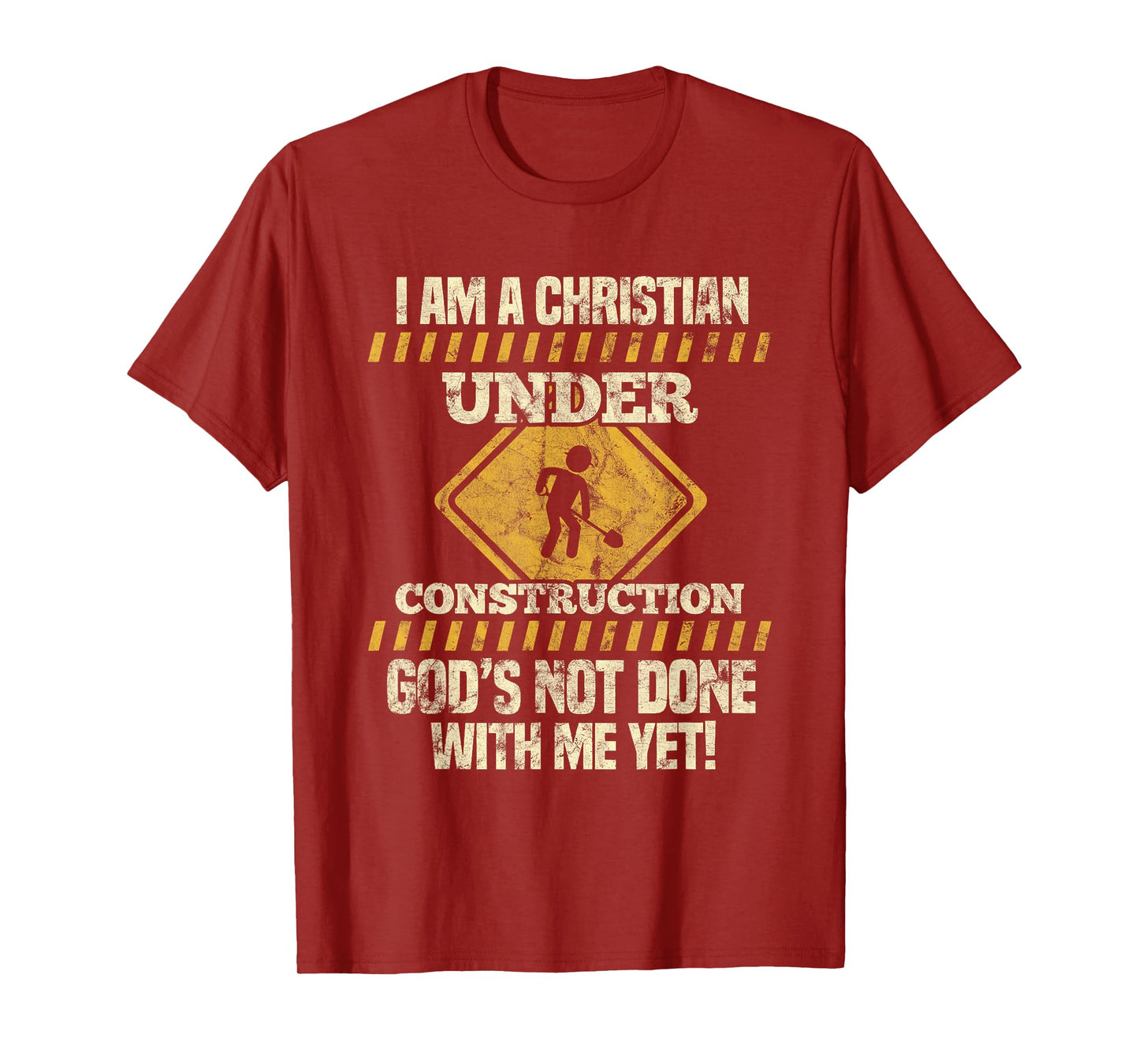 I'm Under Construction Funny Saying T-Shirt