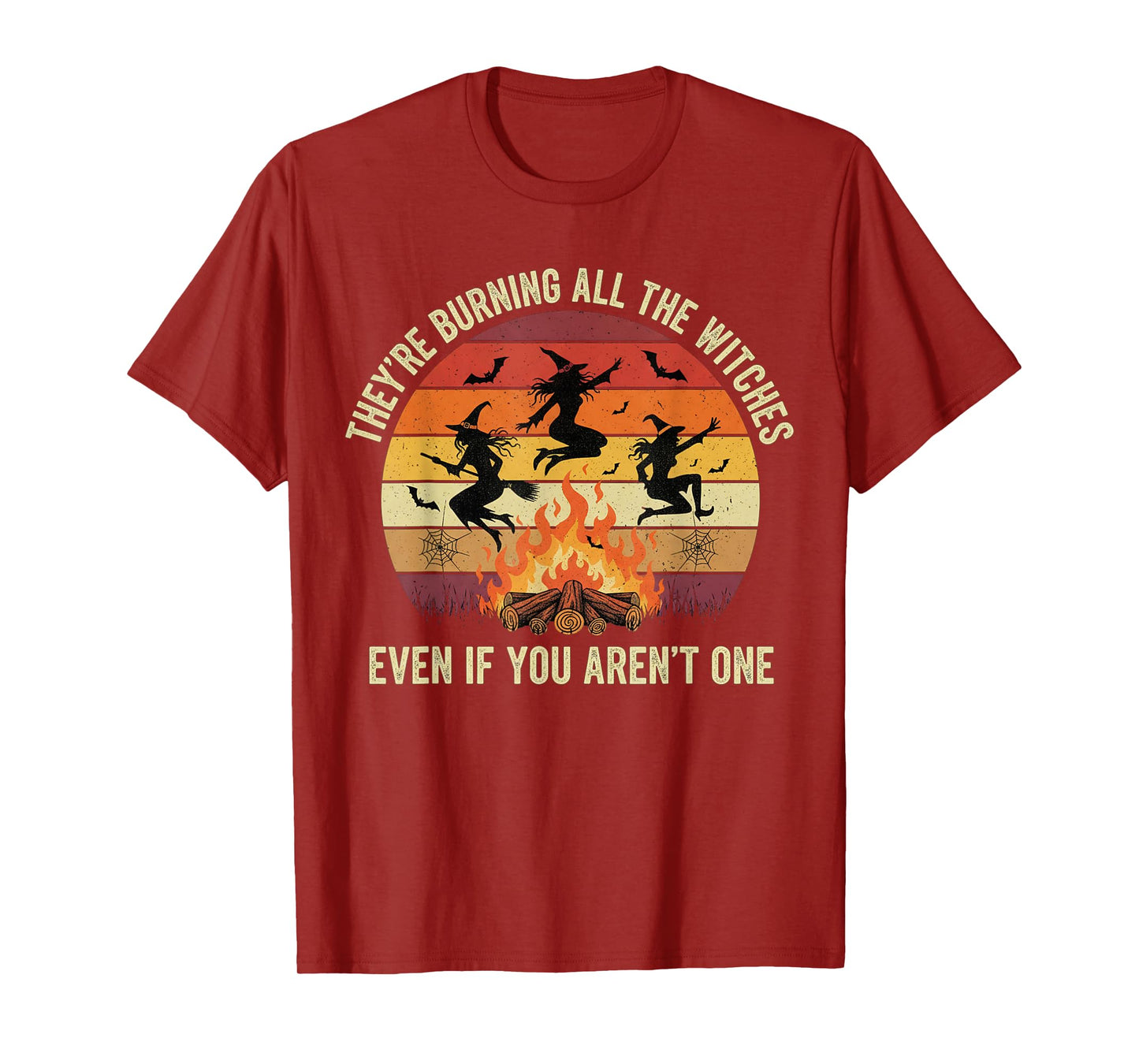 Sunset Vintage Halloween They're Burning All The Witches T-Shirt
