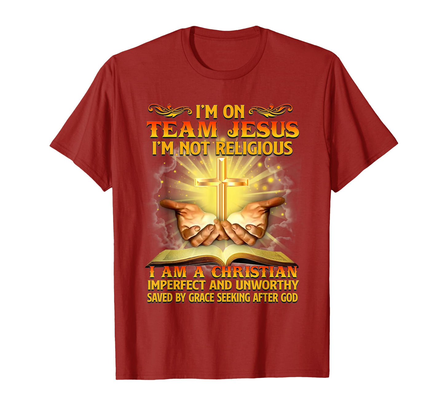 I’m On Team Jesus I’m Not Religious I’m Christian Imperfect T-Shirt