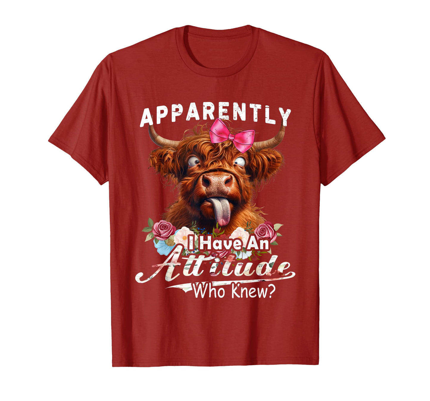 Apparently I Have An Attitude funny highland cow men women T-Shirt