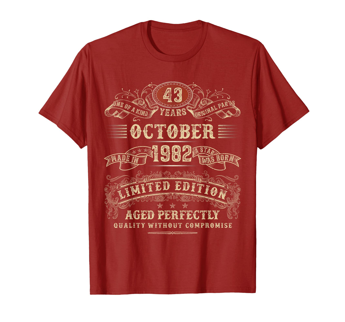 43 Year Old Gifts 43rd Birthday October 1982 Limited Edition T-Shirt