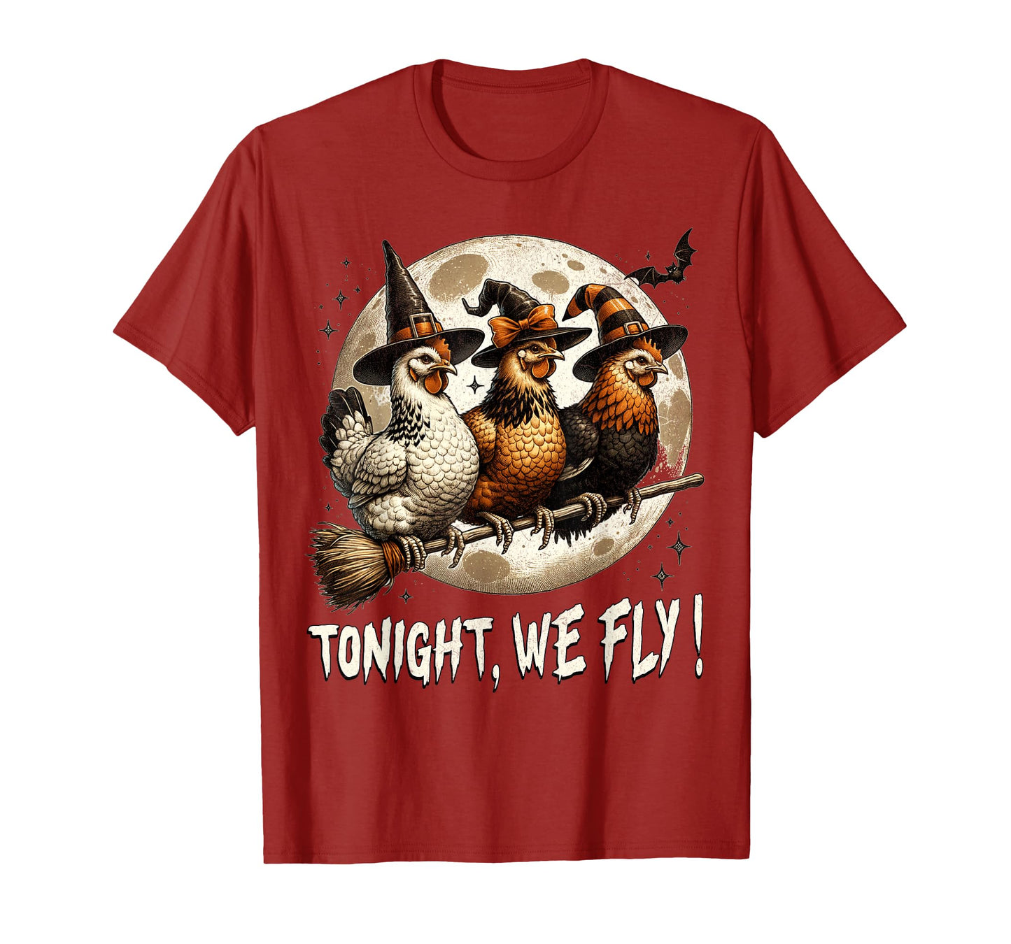 Tonight We Fly Funny Chicken Witches Halloween T-Shirt
