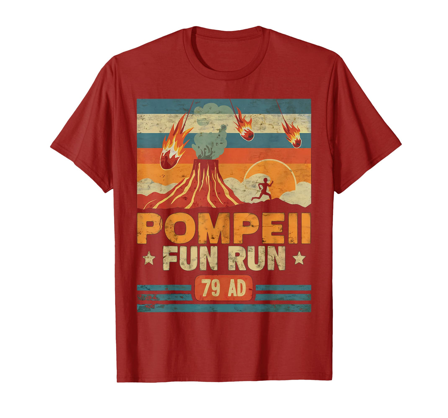 Pompeii Fun Run Retro Volcano Lover Geology Volcanologist T-Shirt