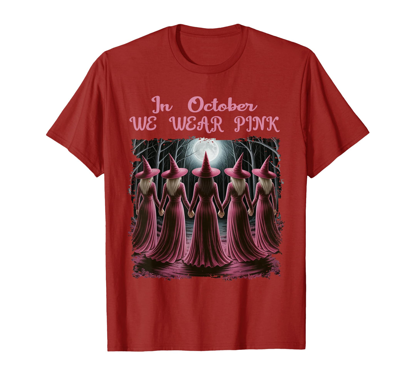 in October We Wear Pink Witch Halloween Breast Cancer Women T-Shirt