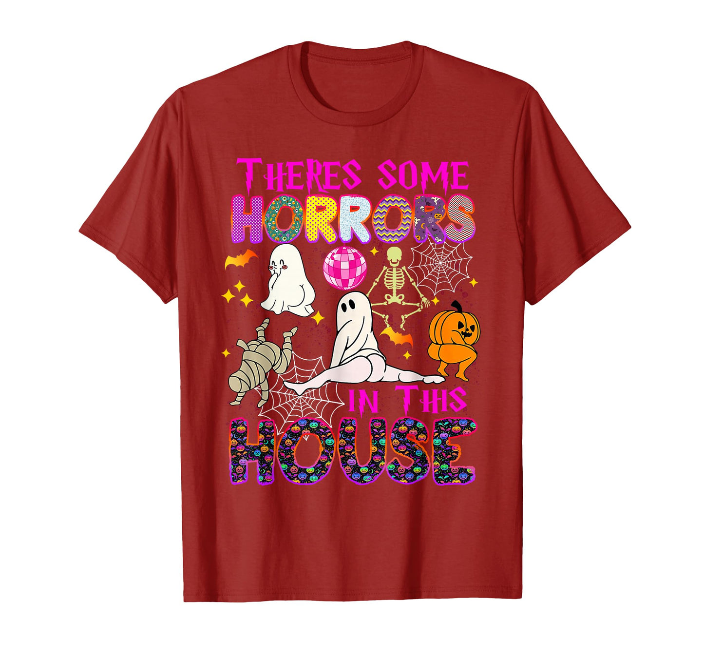 There's Some Horrors in This House Ghost Pumpkin Halloween T-Shirt