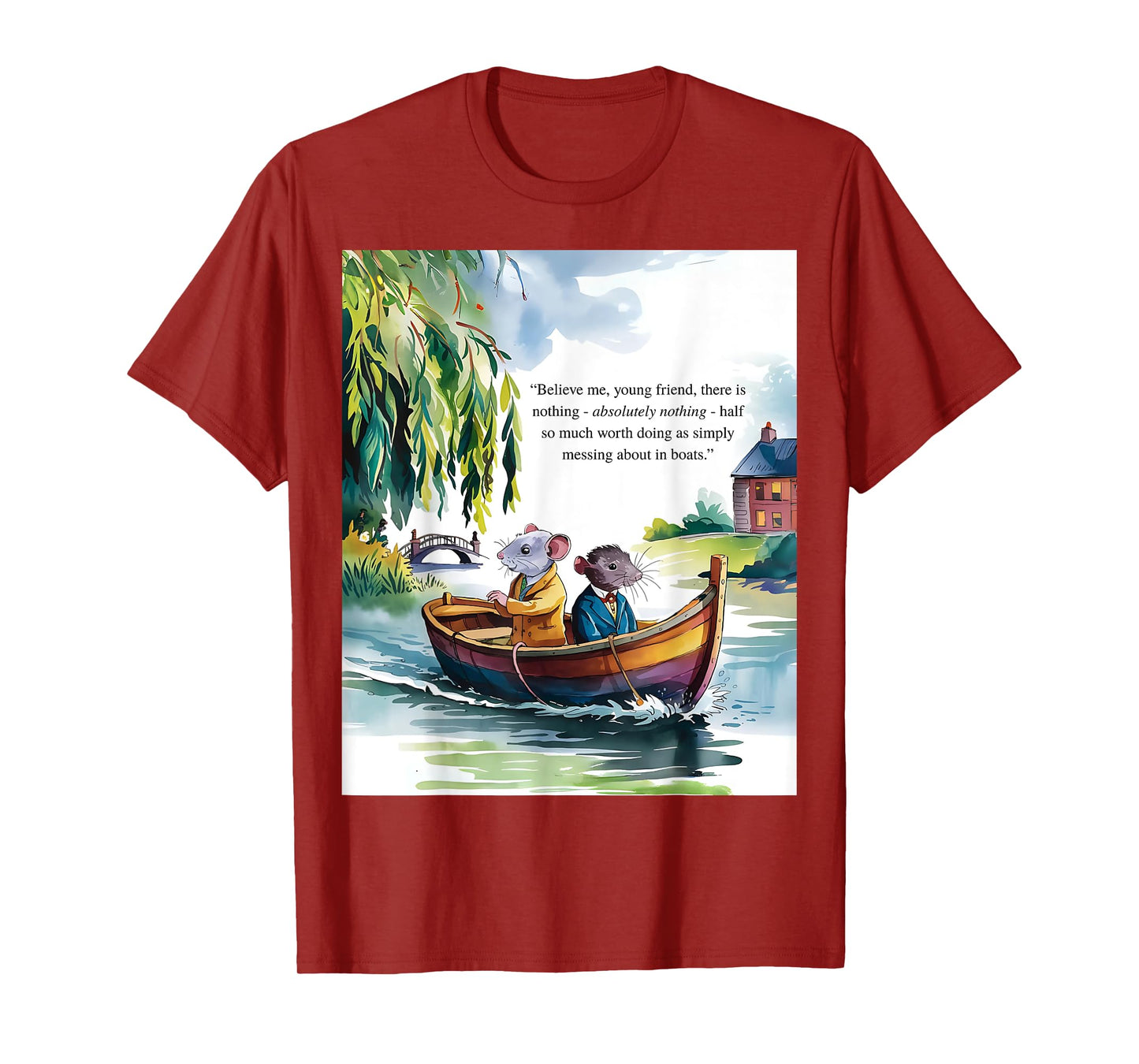 Wind in the Willows Book Quote "Messing about in Boats" T-Shirt