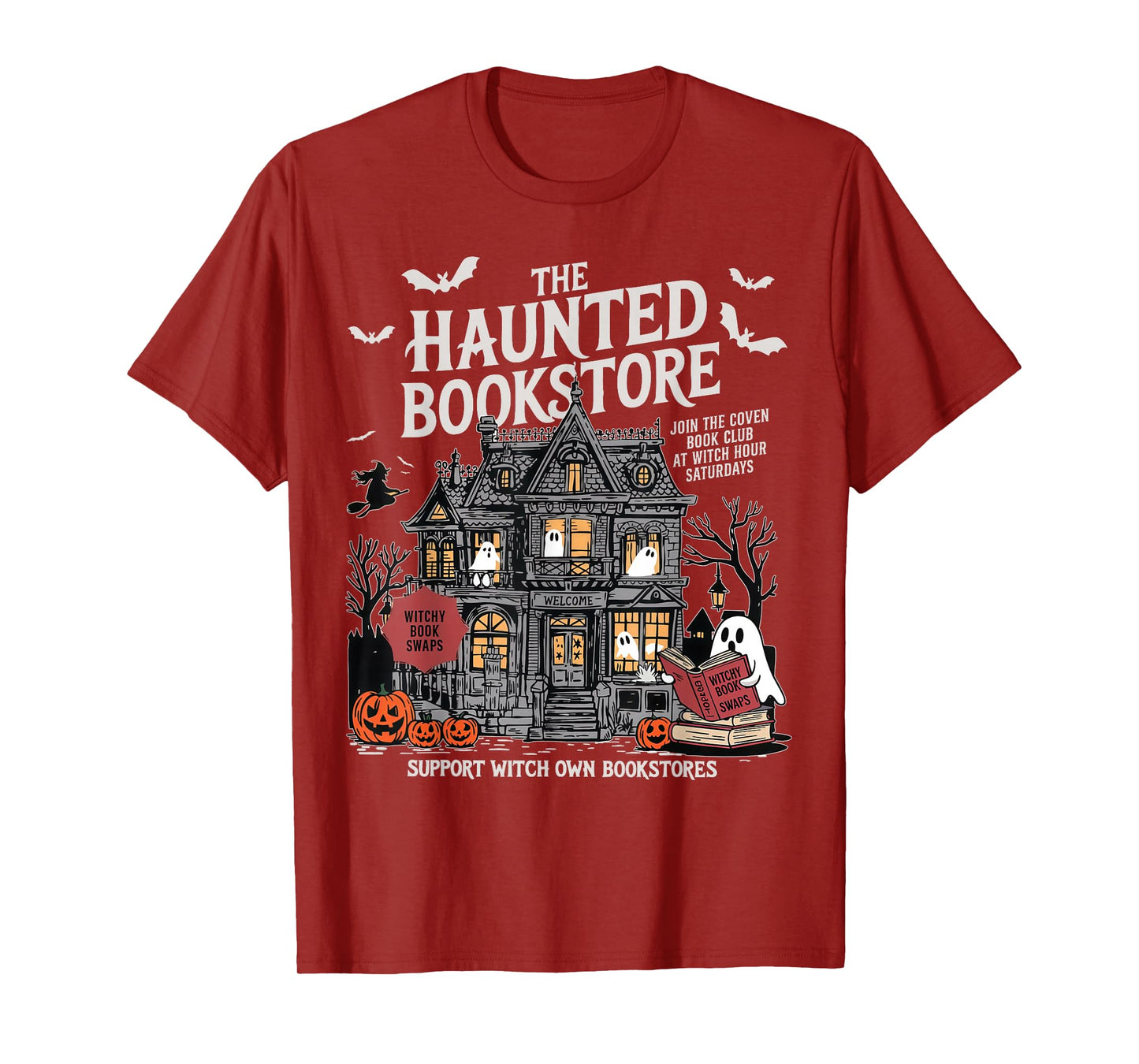 The Haunted Bookstore Support Witch Own Bookstores T-Shirt