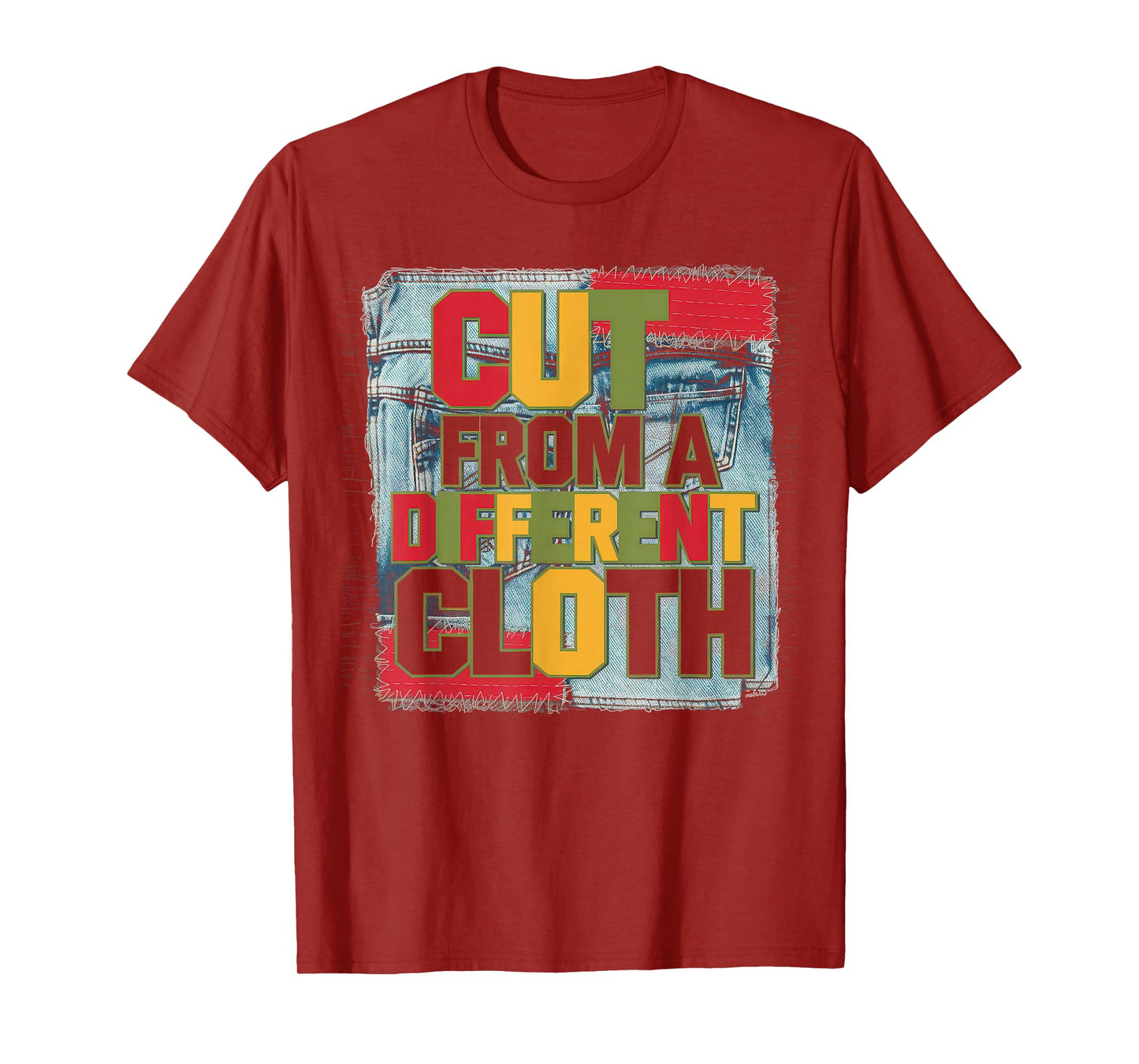 Cut From A Different Cloth Tshirt Men Women Urban Hip Hop T-Shirt