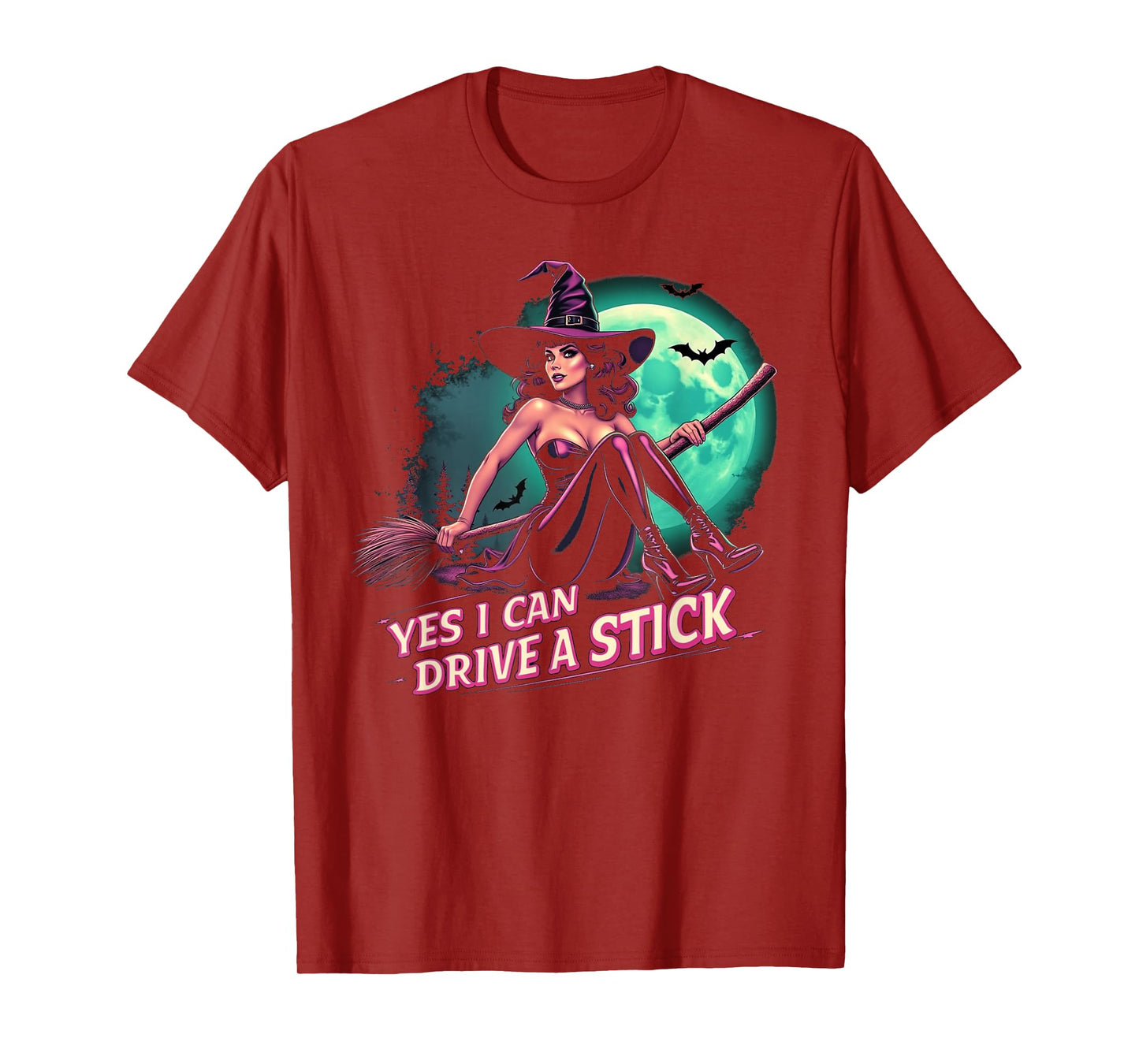 Gothic Witch Yes I Can Drive A Stick Spooky Halloween Design T-Shirt