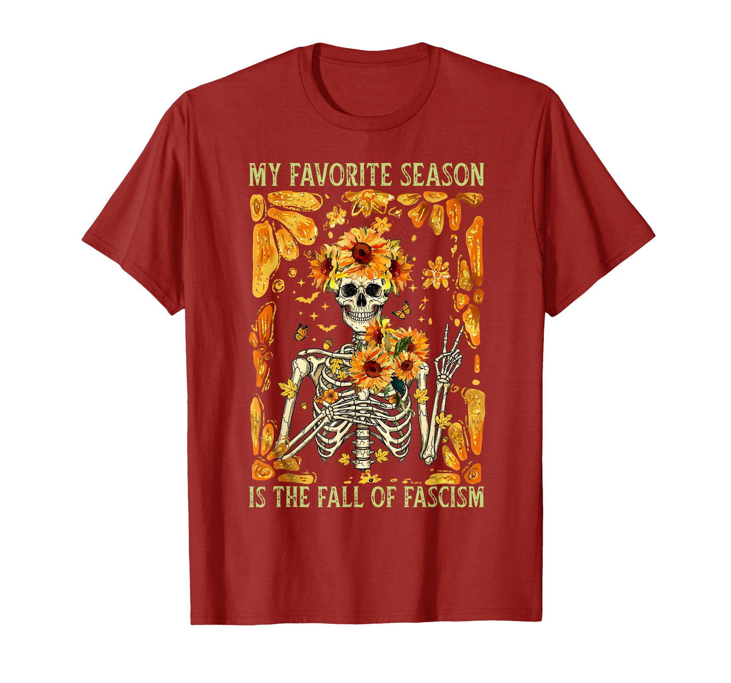 My Favorite Season is The Fall of Fascism Halloween Costume T-Shirt
