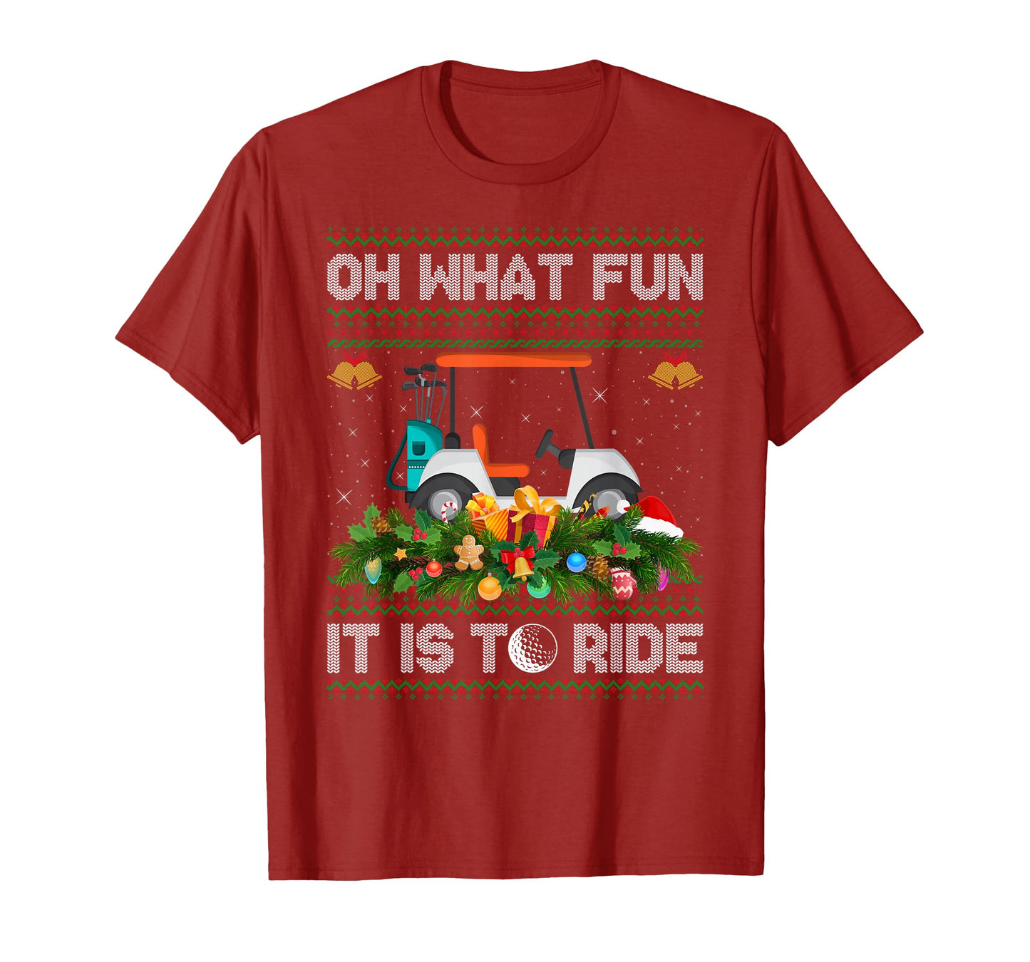 Oh What Fun It is to Ride Golf Cart Golfer Ugly Christmas T-Shirt