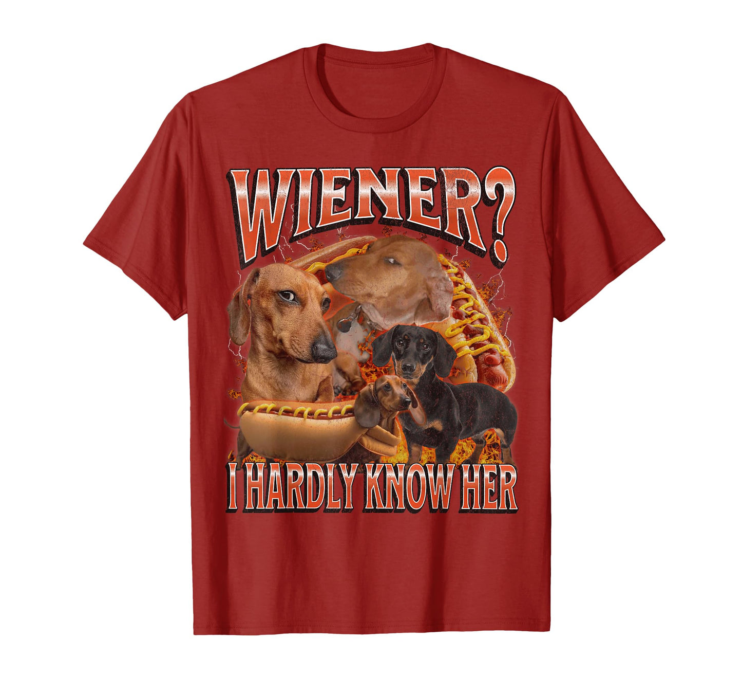 Wiener? I Hardly Know Her Funny Offensive Dachshund Bootleg T-Shirt