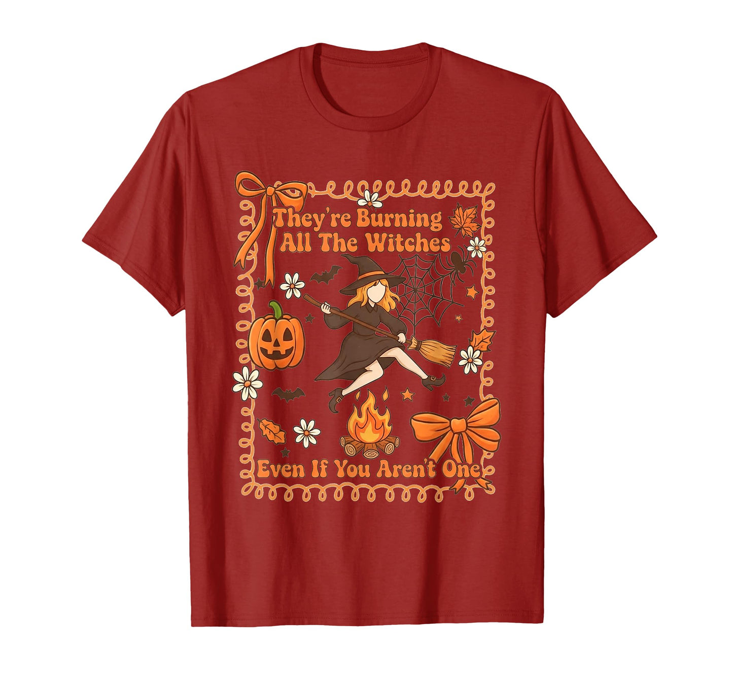 Halloween Coquette Bow They're Burning All The Witches T-Shirt