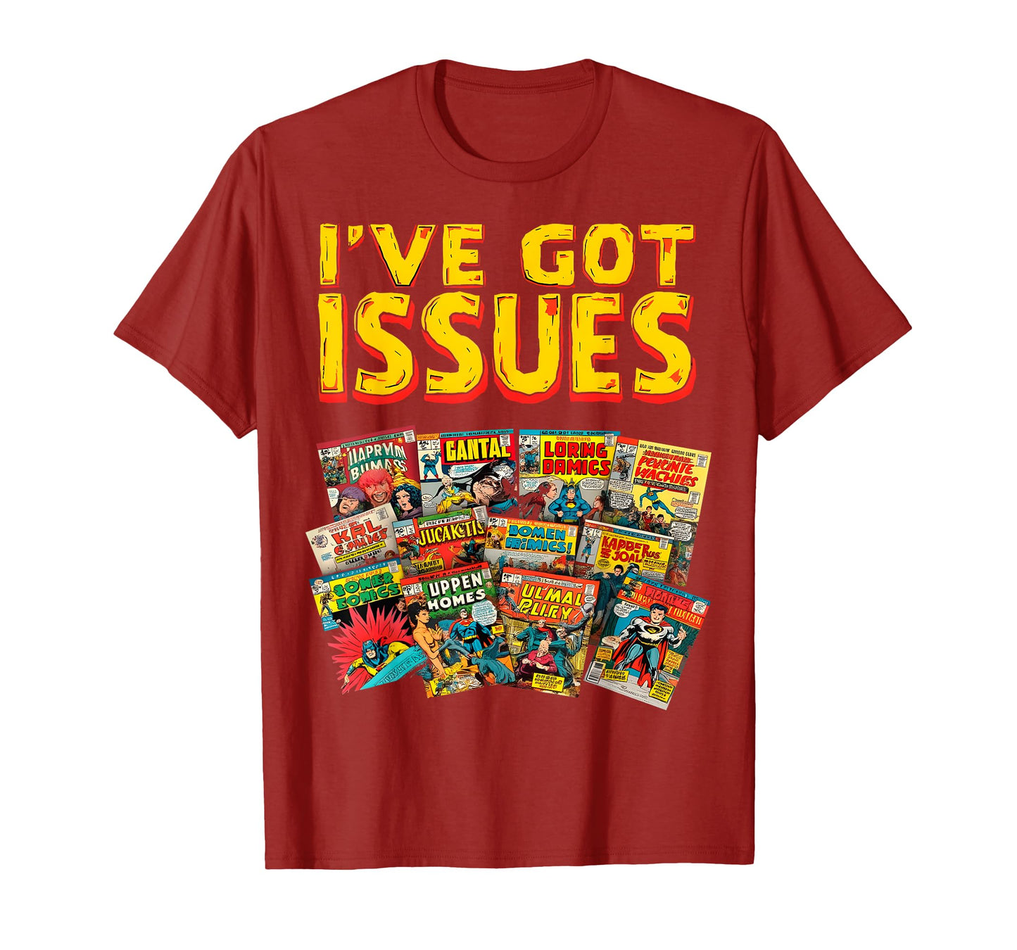 I’ve Got Issues Comic Book Collector T-Shirt