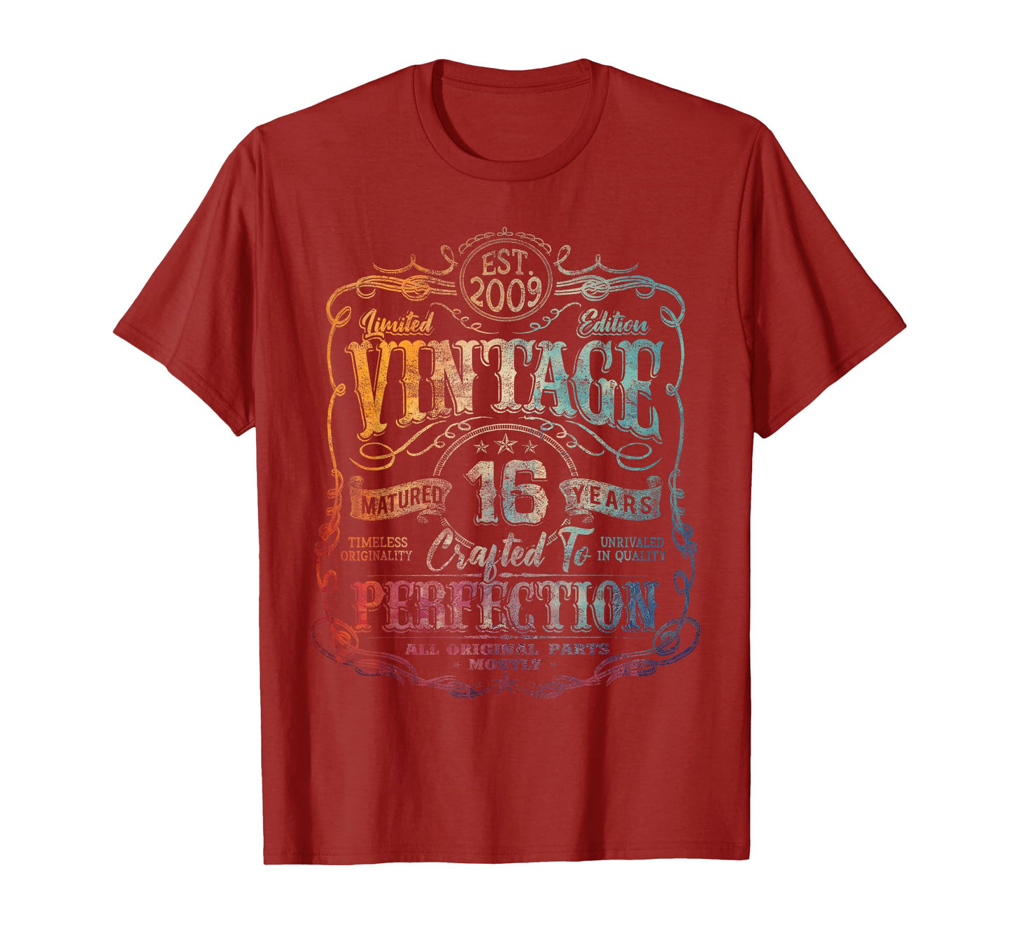 Vintage 2009 Limited Edition Shirt 16 year old 16th Birthday T-Shirt