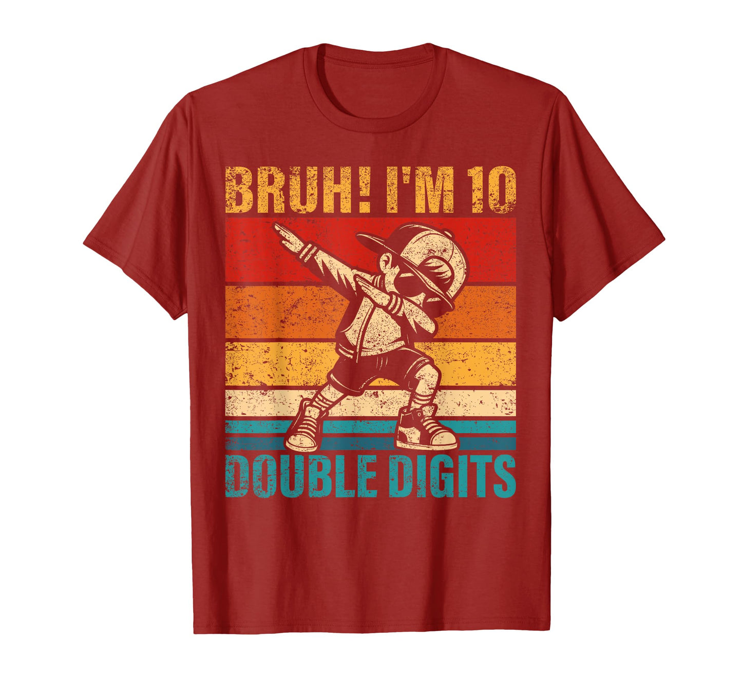 10 Years Old Birthday Bruh I'm Double Digits 10th Birthday T-Shirt