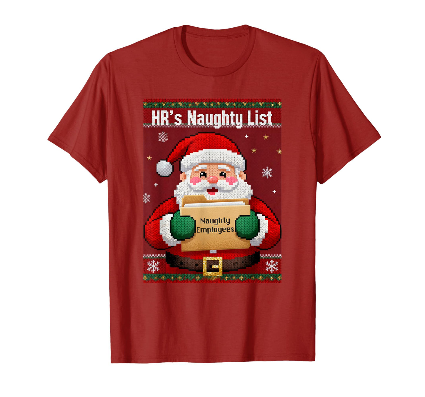 HR's Santa Naughty List Ugly Christmas Sweater Employees T-Shirt
