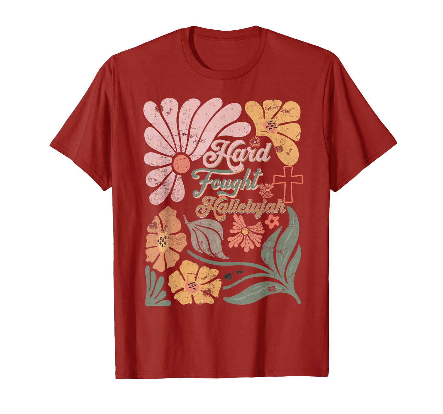 Boho Retro Christian Hard Fought Hallelujah Men Women T-Shirt