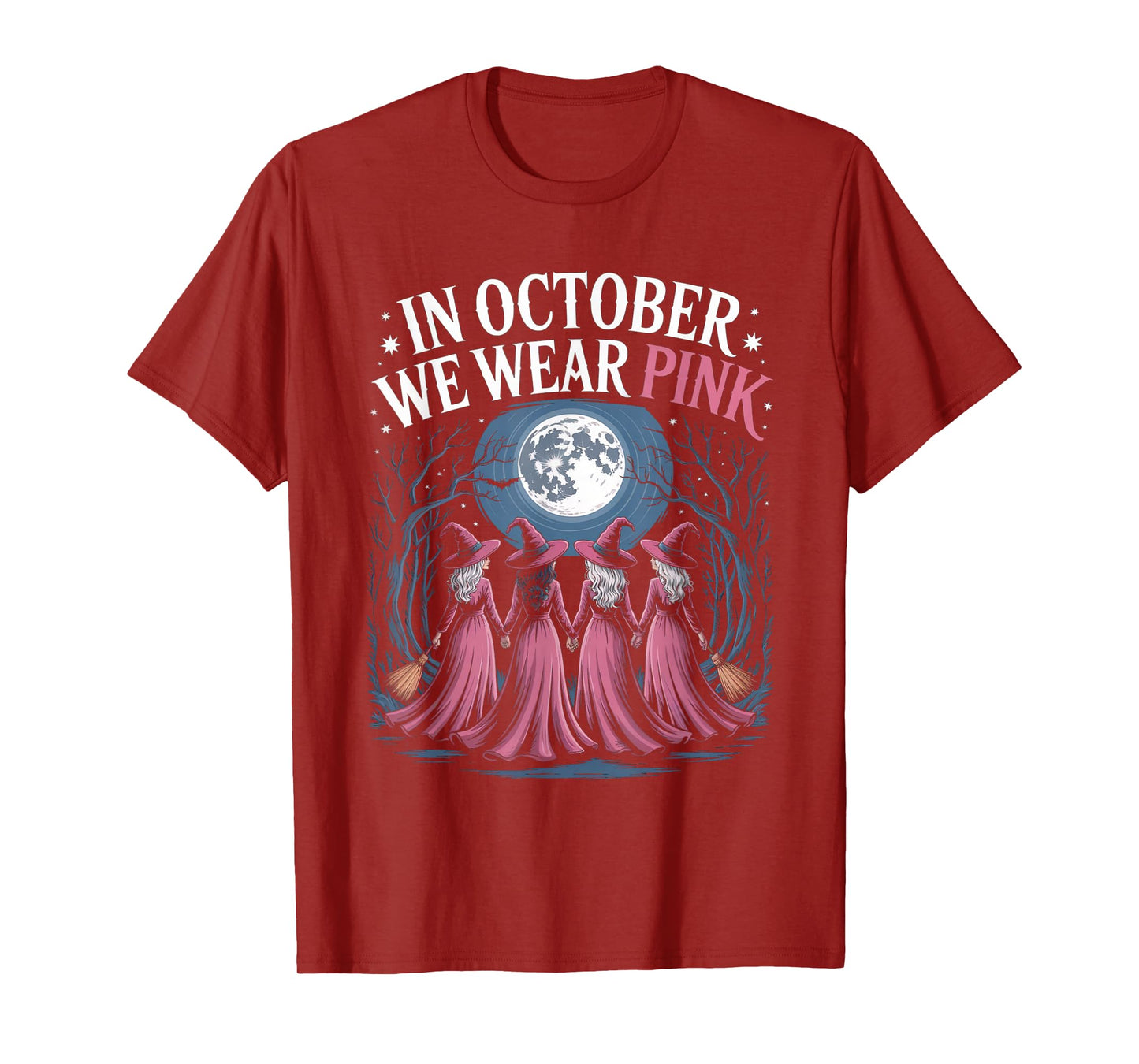 in October We Wear Pink Witches Halloween T-Shirt