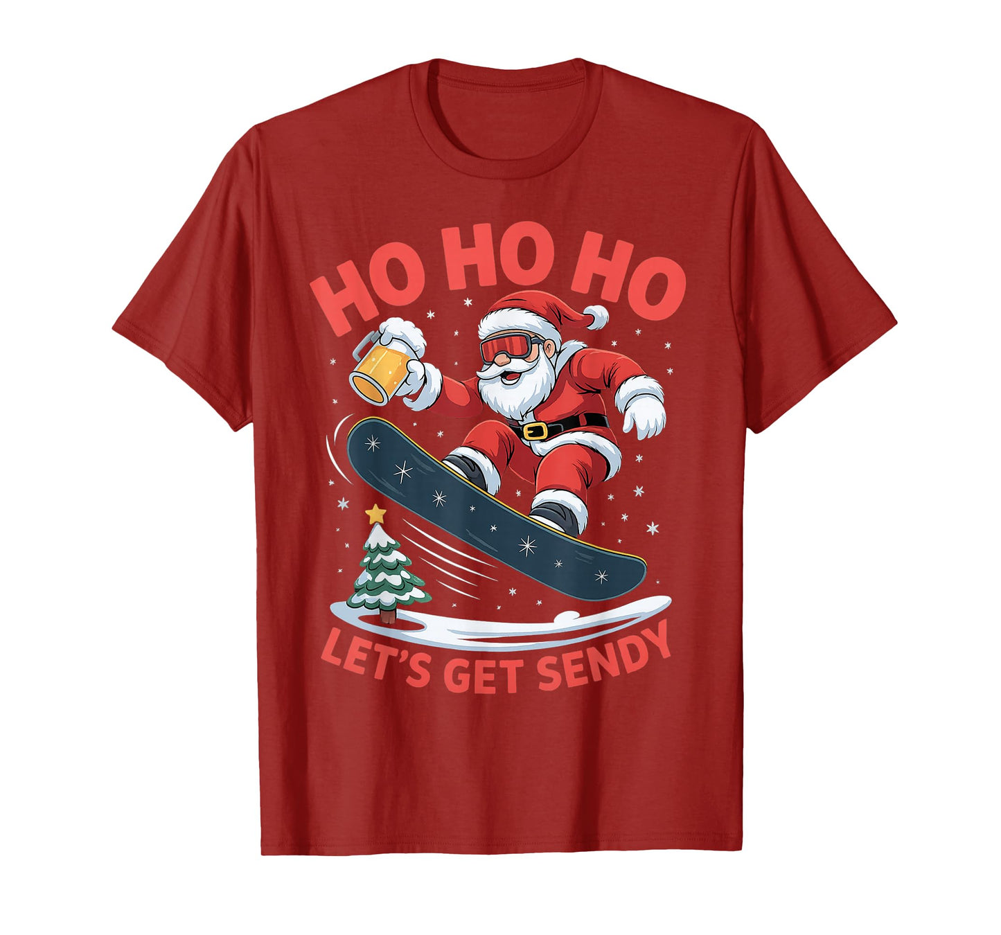 Ho Ho Ho Let’s Get Sendy Funny Santa Snowboarding Christmas T-Shirt