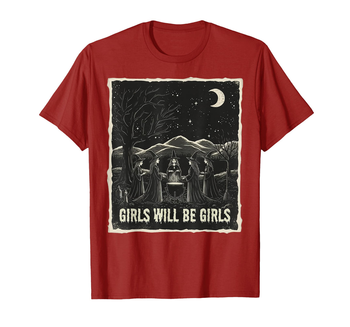 Girl Will Be Girl, Funny Witch, Witchy Vintage Vibes T-Shirt