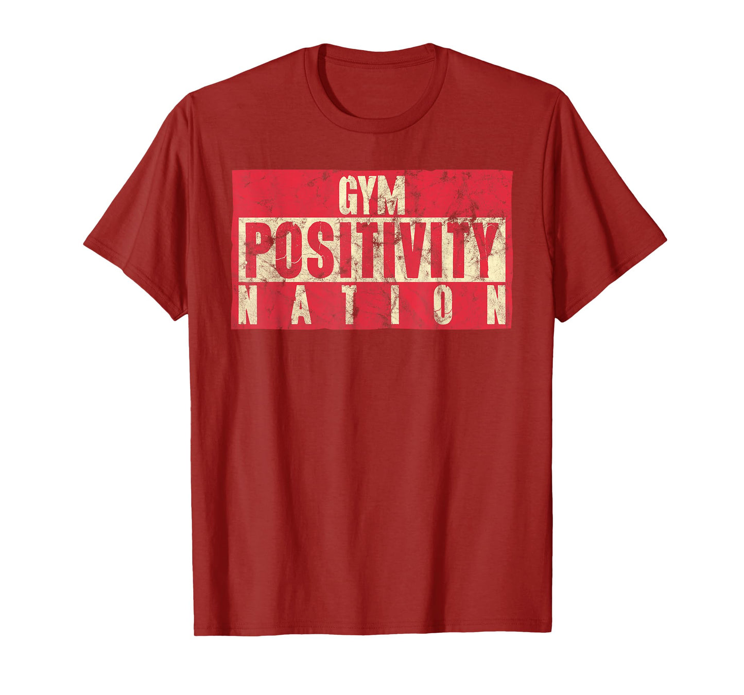Gym Positivity Nation Funny Fitness T-Shirt