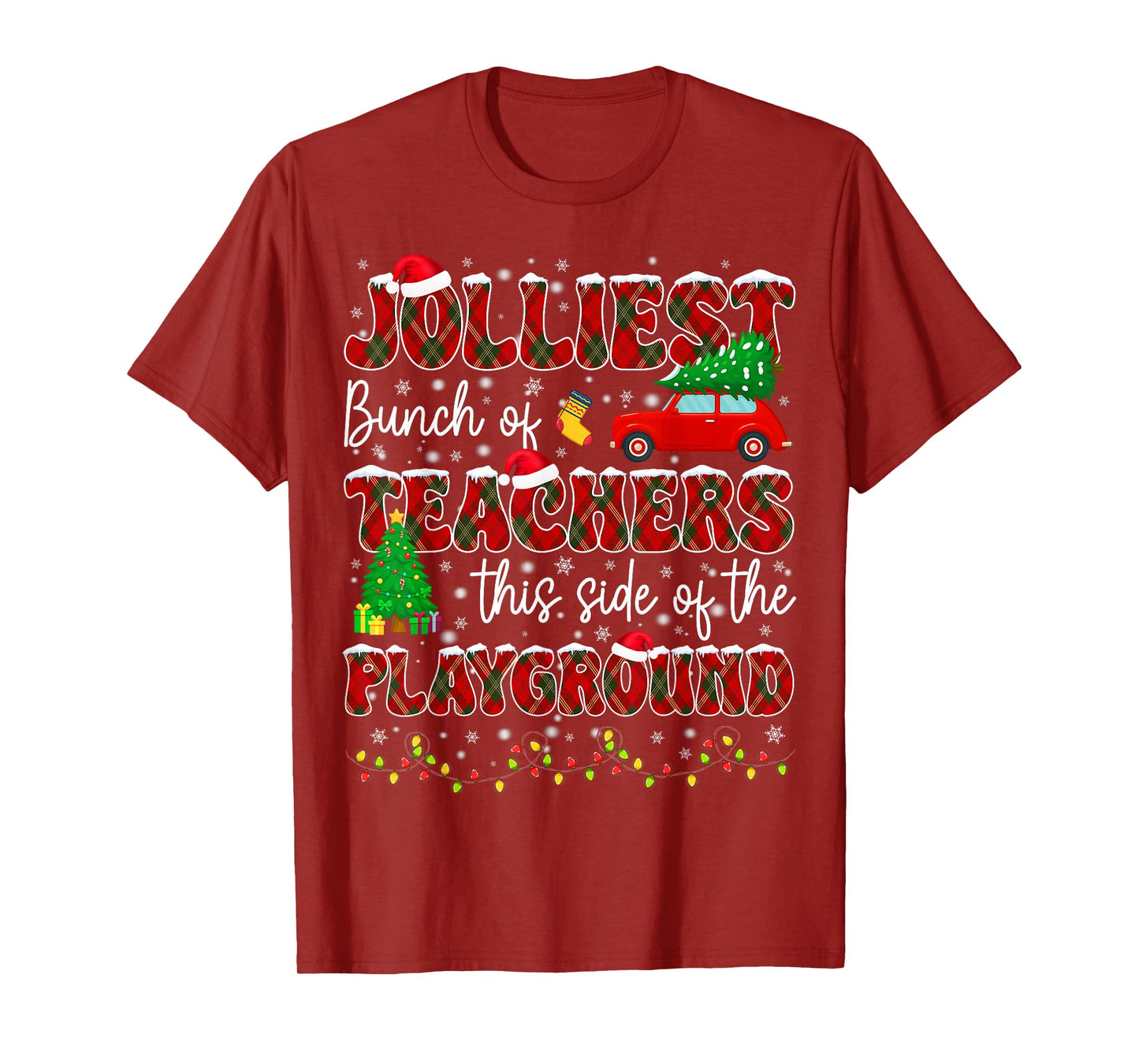 Jolliest Bunch of Teachers Christmas Xmas Teacher Men Women T-Shirt