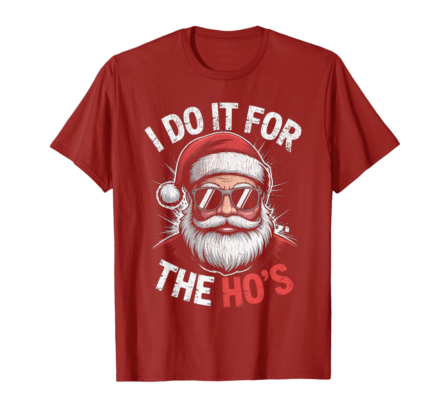 I Do It for The Ho's Funny Christmas Santa T-Shirt